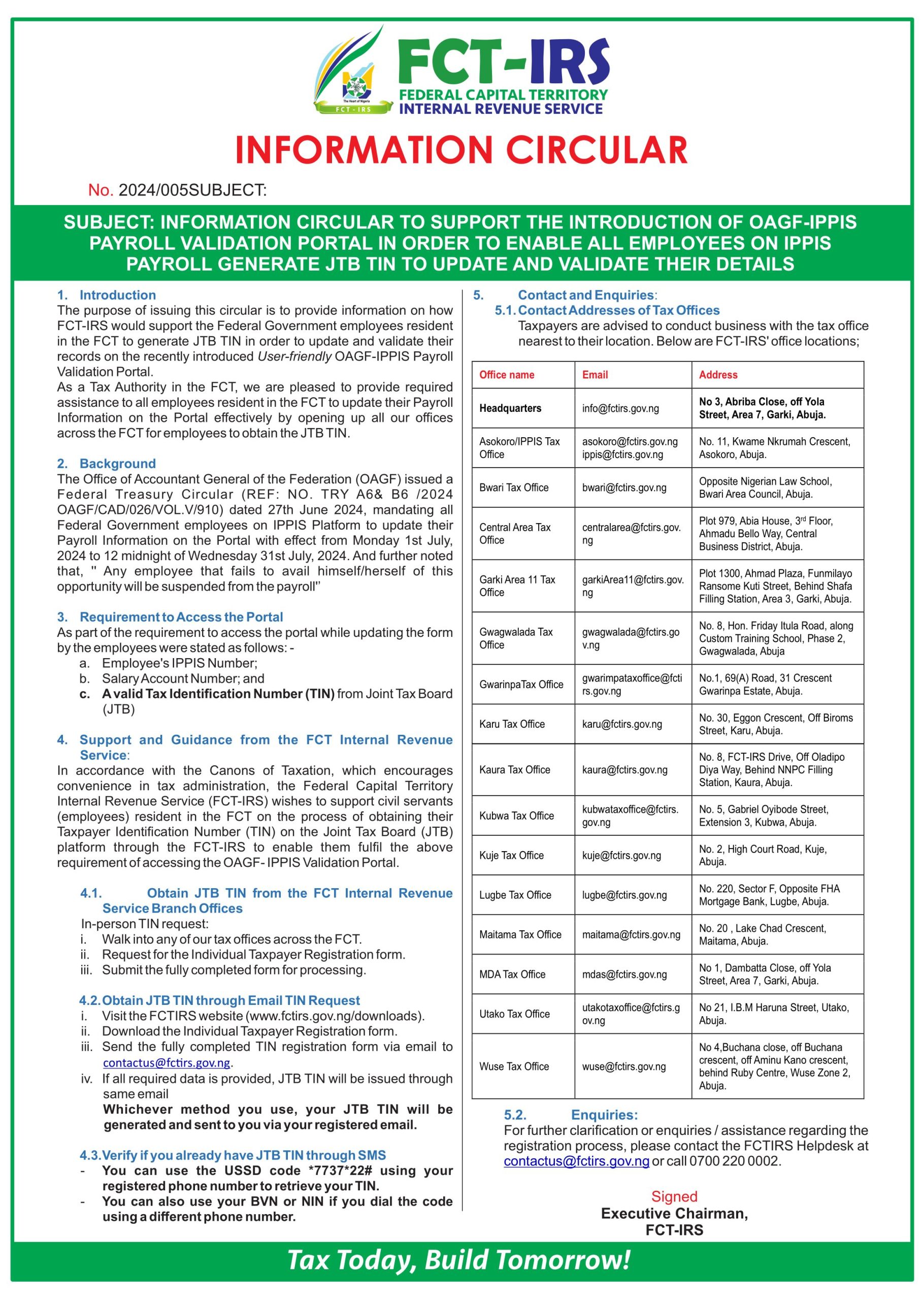 INFORMATION CIRCULAR TO SUPPORT THE INTRODUCTION OF OAGF-IPPIS PAYROLL VALIDATION PORTAL IN ORDER TO ENABLE ALL EMPLOYEES ON IPPIS PAYROLL GENERATE JTB TIN TO UPDATE AND VALIDATE THEIR DETAILS